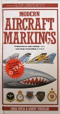 The New Illustrated Guide to Modern Aircraft Markings by SPICK, Mike & WHEELER, Barry